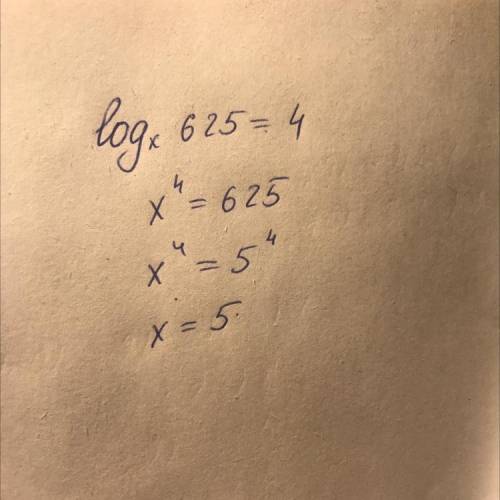 Знайти число x,якщо log x 625=4​