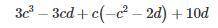 Упростите выражение: ( − c^3 − 2 cd+3d ) + ( 3c^ 3+7d−3cd )