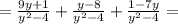 =\frac{9y+1}{y^2-4}+\frac{y-8}{y^2-4} +\frac{1-7y}{y^2-4} =