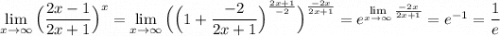 \lim\limits _{x \to \infty}\Big(\dfrac{2x-1}{2x+1}\Big)^{x}= \lim\limits_{x \to \infty}\Big(\Big(1+\dfrac{-2}{2x+1}\Big)^{\frac{2x+1}{-2}}\Big)^{\frac{-2x}{2x+1}}=e^{ \lim\limits_{x \to \infty}\frac{-2x}{2x+1}}=e^{-1}=\dfrac{1}{e}