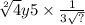\sqrt[2]{4} y5 \times \frac{1}{3 \sqrt{?} }