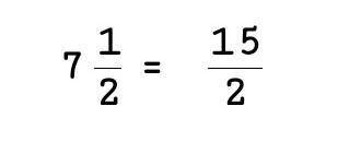 7 1/2 превратить смешанные числа в неправильную дробь ​