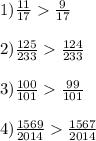 1) \frac{11}{17} \frac{9}{17} \\\\2)\frac{125}{233} \frac{124}{233}\\\\3) \frac{100}{101}\frac{99}{101} \\\\4) \frac{1569}{2014} \frac{1567}{2014}
