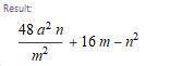 16m+16n/a^5 × 3a^7/m^2-n^2