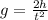 g=\frac{2h}{t^{2}}