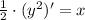 \frac{1}{2}\cdot (y^2)' = x