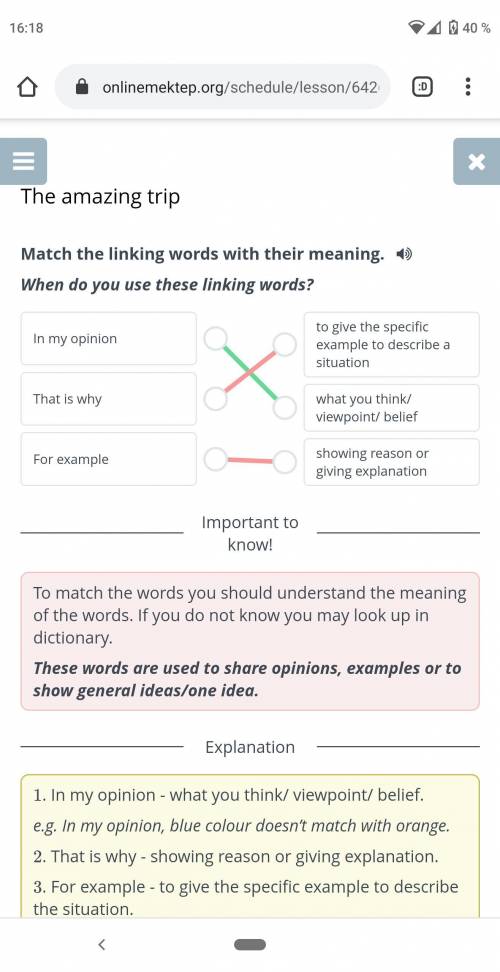 The amazing trip Match the linking words with their meaning.When do you use these linking words?​