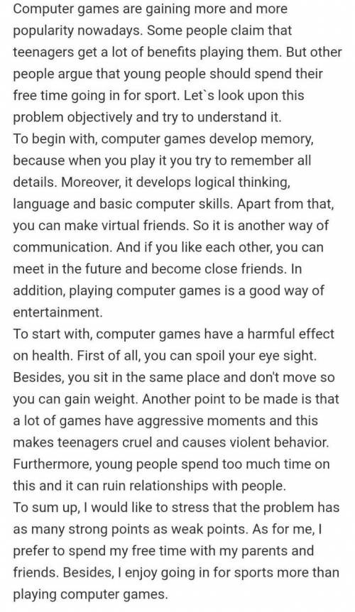 Составьте эссе на тему computer games lead to social problems.​