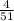 \frac{4}{51}