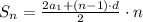 S_n = \frac{2a_1+(n-1)\cdot d}{2}\cdot n