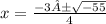 x=\frac{-3±\sqrt{-55} }{4}