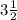 {3}\frac{1}{2}