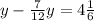 y - \frac{7}{12} y = 4 \frac{1}{6}