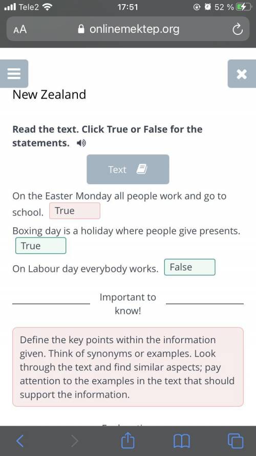 New Zealand Read the text. Click True or False for the statements. Text On the Easter Monday all peo