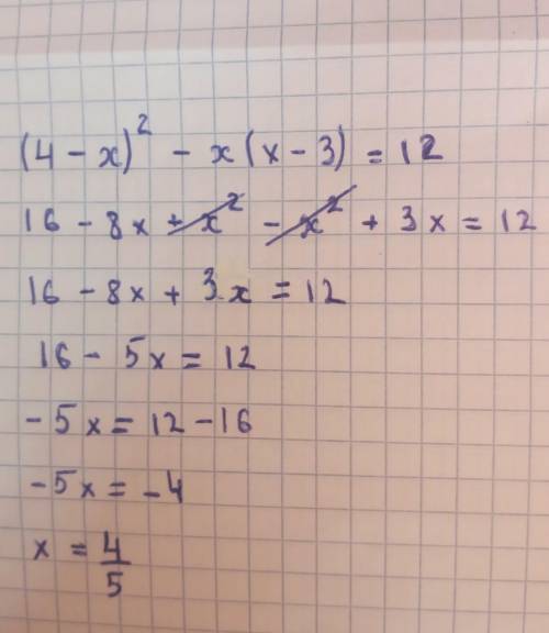 РИШИТЕ УРАВНЕНИЕ (4-x)^2 -x(x-3)=12