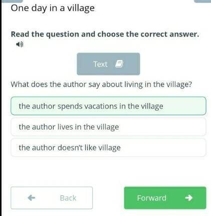 Read the question and choose the correct answer what does the author say about living in the village
