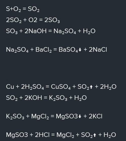 Запишите уравнения реакций, с которых можно осуществить следущие превращений: h2so4-so2-so3-k2so3-mg