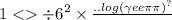 {1 < \div 6}^{2} \times \frac{. {. log( \gamma ee\pi\pi) }^{?} }{ \\ }