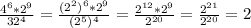 \frac{4^6*2^9}{32^4} =\frac{(2^2)^6*2^9}{(2^5)^4} =\frac{2^{12}*2^9 }{2^{20}} =\frac{2^{21}}{2^{20}} =2