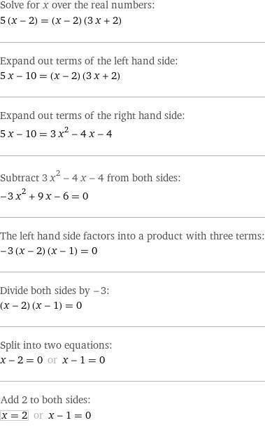 Решите уравнение 5(x-2)=(3x+2)(x-2)​