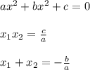 ax^2 + bx^2+c = 0\\\\x_1x_2 = \frac{c}{a} \\\\x_1+x_2 = -\frac{b}{a}