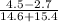 \frac{4.5 - 2.7}{14.6 + 15.4} \\