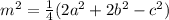 m^2=\frac{1}{4} (2a^2+2b^2-c^2)
