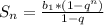S_n=\frac{b_1*(1-q^n)}{1-q}