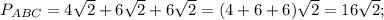 P_{ABC}=4\sqrt{2}+6\sqrt{2}+6\sqrt{2}=(4+6+6)\sqrt{2}=16\sqrt{2};