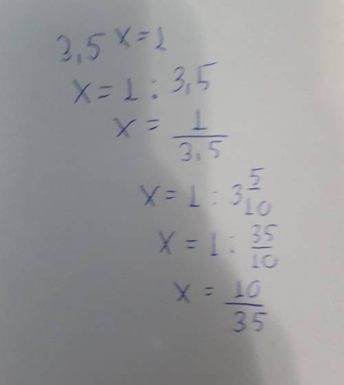 решить уравнение 3,5х=1