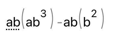 A²b⁴-ab³ вынести общ множитель за скобки​