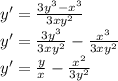 y' = \frac{3 {y}^{3} - {x}^{3} }{3x {y}^{2} } \\ y' = \frac{3 {y}^{3} }{3x {y}^{2} } - \frac{ {x}^{3} }{3x {y}^{2} } \\ y' = \frac{y}{x} - \frac{ {x}^{2} }{3 {y}^{2} }
