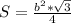 S=\frac{b^{2}*\sqrt{3} }{4}