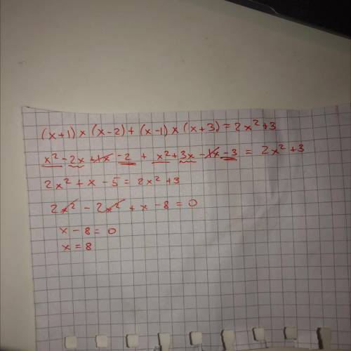 Розв'яжіть рівняння (x+1)×(x-2)+(x-1)×(x+3)=2x²+3​