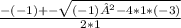 \frac{-(-1)+-\sqrt{(-1)²-4*1*(-3)} }{2*1}
