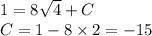 1 = 8 \sqrt{ 4 } + C \\ C = 1 - 8 \times 2 = - 15