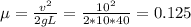 е=\frac{v^{2} }{2gL}=\frac{10^{2}}{2*10*40} =0.125