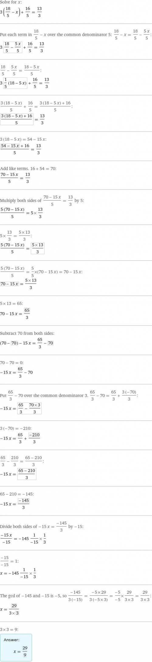 Решите уравнение 3×(3⅗-x)+3⅕=4⅓​