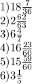 1)18 \frac{7}{36} \\2)2 \frac{62}{63} \\ 3)6 \frac{4}{7} \\ 4)16 \frac{23}{60} \\ 5)15 \frac{59}{60} \\ 6)3 \frac{1}{5}