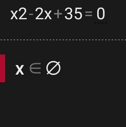 Решите уравнение по т. Виета а) х2 - 2х + 35 = 0. б) х2 - 2х – 8 =0