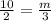 \frac{10}{2} =\frac{m}{3}