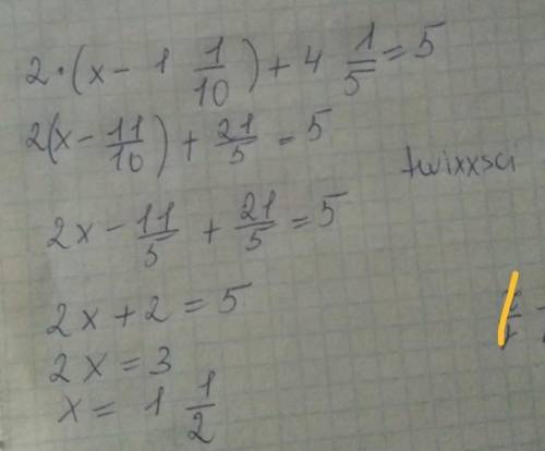 Решите уравнение: 2∙(х-1 1/10)+4 1/5=5 1/3 по дескриптору ​