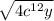 \sqrt{4 {c}^{12}y }