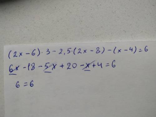 (2x-6)×3-2,5×(2x-8)-(x-4)=6