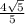 \frac{4 \sqrt{5} }{5}