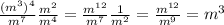 \frac{(m^3)^4}{m^7} \frac{m^2}{m^4}= \frac{m^{12}}{m^7} \frac{1}{m^2}= \frac{m^{12}}{m^9} =m^3