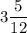 3\dfrac{5}{12}