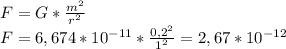 F = G*\frac{m^2}{r^2}\\F = 6,674 * 10^{-11} * \frac{0,2^2}{1^2} = 2,67*10^{-12}