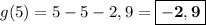 g(5) = 5 - 5 - 2,9 = \boxed{\bf{-2,9}}