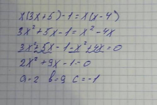 1.Преобразуйте уравнение x(3x+5)-1=x(x-4) к виду ах2 + вх + с=0 и укажите старший коэффициент, второ